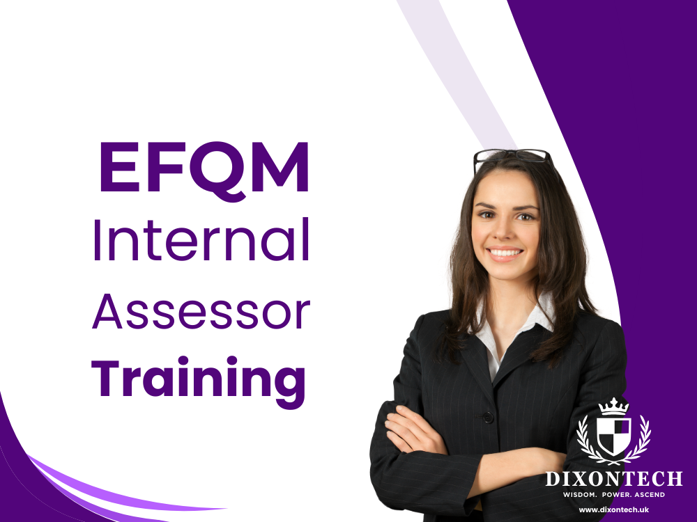  EFQM: Internal Assessor Training